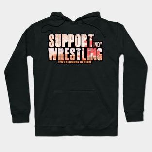 Support Indy Wrestling Walking Dead style Hoodie